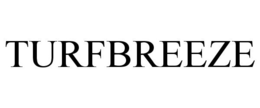 TURFBREEZE trademark