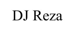 DJ REZA trademark