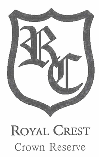 RC ROYAL CREST CROWN RESERVE trademark