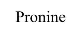 PRONINE trademark