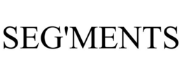 SEG'MENTS trademark