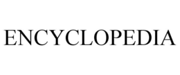 ENCYCLOPEDIA trademark