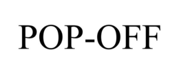 POP-OFF trademark