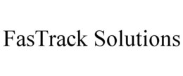 FASTRACK SOLUTIONS trademark