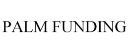 PALM FUNDING trademark