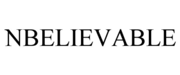 NBELIEVABLE trademark