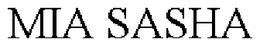 MIA SASHA trademark