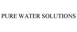 PURE WATER SOLUTIONS trademark