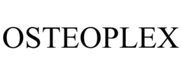 OSTEOPLEX trademark