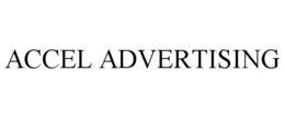 ACCEL ADVERTISING trademark