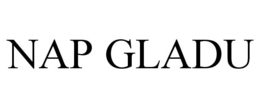 NAP GLADU trademark