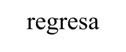 REGRESA trademark