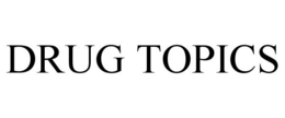 DRUG TOPICS trademark