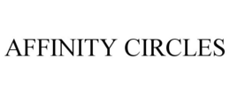 AFFINITY CIRCLES trademark