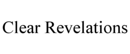 CLEAR REVELATIONS trademark