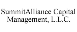 SUMMITALLIANCE CAPITAL MANAGEMENT, L.L.C. trademark