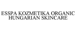ESSPA KOZMETIKA ORGANIC HUNGARIAN SKINCARE trademark