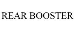 REAR BOOSTER trademark