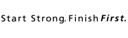 START STRONG. FINISHFIRST. trademark