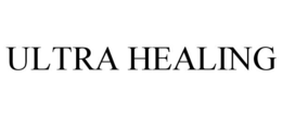 ULTRA HEALING trademark