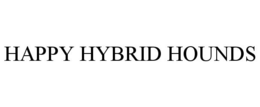 HAPPY HYBRID HOUNDS trademark