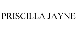 PRISCILLA JAYNE trademark