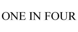 ONE IN FOUR trademark