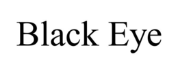 BLACK EYE trademark