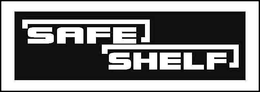 SAFE SHELF trademark