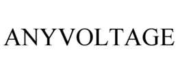 ANYVOLTAGE trademark