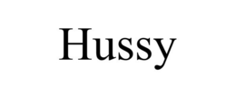 HUSSY trademark