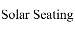 SOLAR SEATING trademark