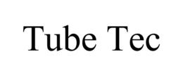 TUBE TEC trademark