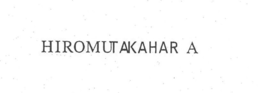 HIROMUT AKAHAR A trademark