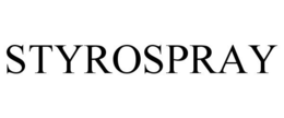 STYROSPRAY trademark