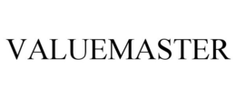 VALUEMASTER trademark
