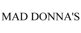 MAD DONNA'S trademark