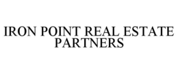 IRON POINT REAL ESTATE PARTNERS trademark