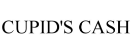 CUPID'S CASH trademark