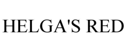 HELGA'S RED trademark
