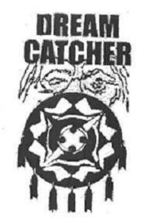DREAM CATCHER trademark