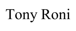 TONY RONI trademark