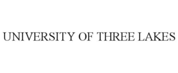 UNIVERSITY OF THREE LAKES trademark