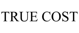 TRUE COST trademark