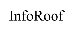 INFOROOF trademark