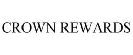 CROWN REWARDS trademark