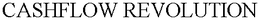 CASHFLOW REVOLUTION trademark