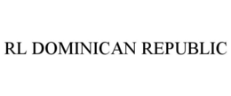 RL DOMINICAN REPUBLIC trademark