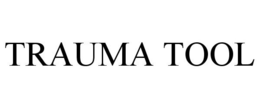 TRAUMA TOOL trademark