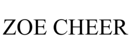ZOE CHEER trademark
